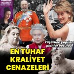 Kral Charles’ın cenaze planı işleyecek mi? En tuhaf kraliyet cenazeleri